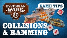 Dystopian Wars Tactics! Understanding Collisions & Ramming