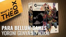 Unboxing: Yoroni Genya no Yokai | Conquest – Para Bellum Games [7 Days Early Access]