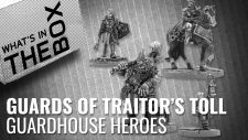 Hire New Heroes For Guards Of Traitor’s Toll | New Fantasy Miniatures Review