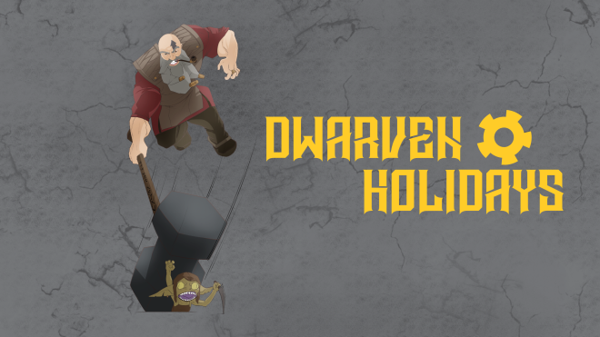 Dwarven Holidays – My Solo Fantasy