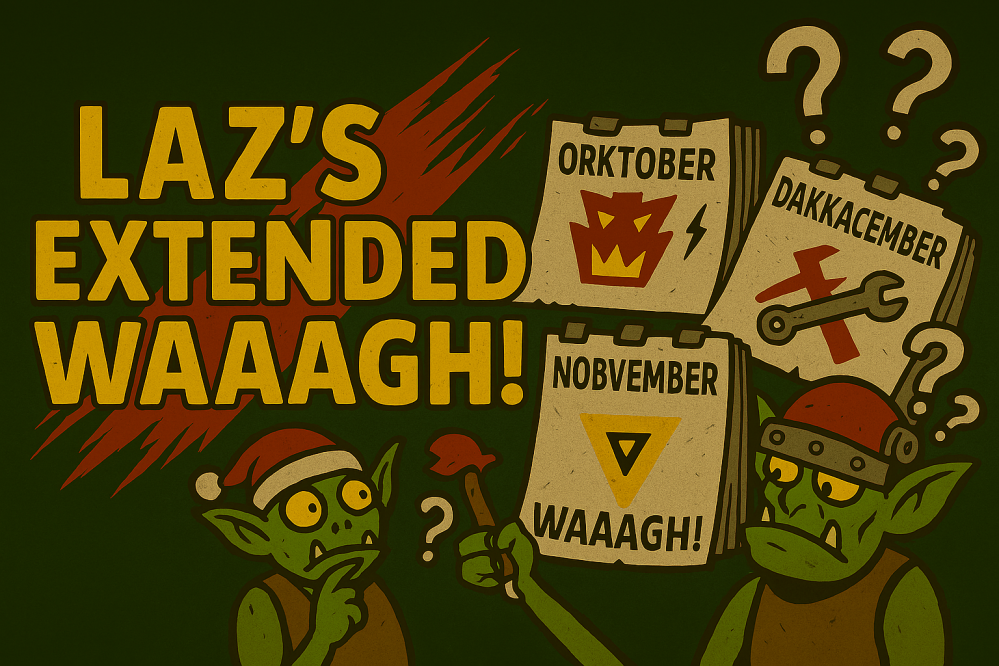 Laz's Extended Waaagh