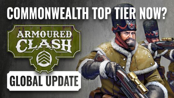 Is Commonwealth Now a Top Tier Faction? Armoured Clash Global Update | Warcradle Studios