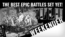 Is Warlord Games’ ZULU! THE BEST Black Powder Epic Battles Set? #OTTWeekender
