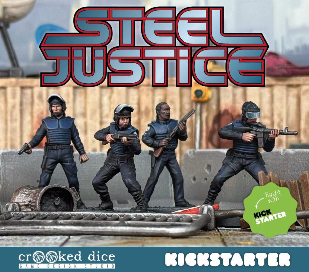 Steel Justice - Crooked Dice