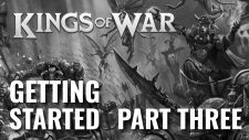 A Veteran Wargamer’s Journey Into Kings Of War Part 3: Learning The Game