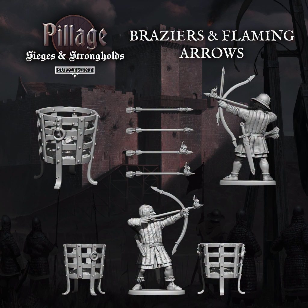Braziers & Flaming Arrows - Pillage
