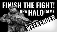 Halo Fans, This Is BIG! Finish The Fight In A NEW Board Game #OTTWeekender