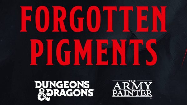 Forgotten Pigments Army Painter Announce Partnership With D&D