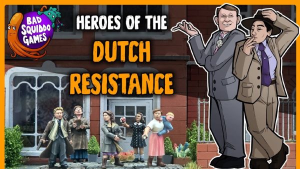 Collect WW2 Heroes Of The Dutch Resistance With Bad Squiddo