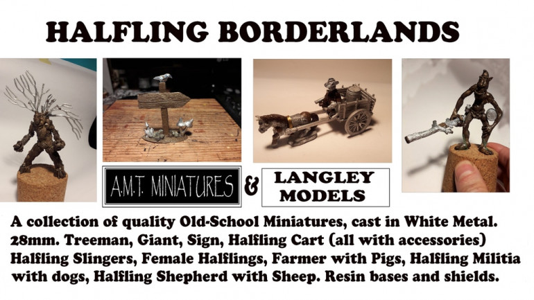 Halfling Borderlands 28mm Miniatures White Metal Fantasy