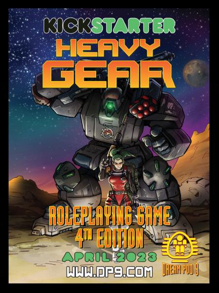 Heavy Gear Roleplaying Game 4th Edition Kickstarter Flyer 800wide